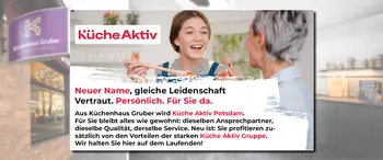 Küchenhaus Gruber wird Küche Aktiv Berlin